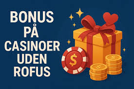 Casino Uden ROFUS i Danmark Sådan Finder Du de Bedste Muligheder Casino Uden ROFUS i Danmark Sådan Finder Du de Bedste Muligheder