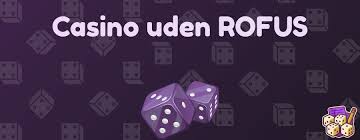 Ny Casino Uden ROFUS i Danmark En Guide til Sikker Spiloplevelse Ny Casino Uden ROFUS i Danmark En Guide til Sikker Spiloplevelse